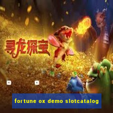 fortune ox demo slotcatalog